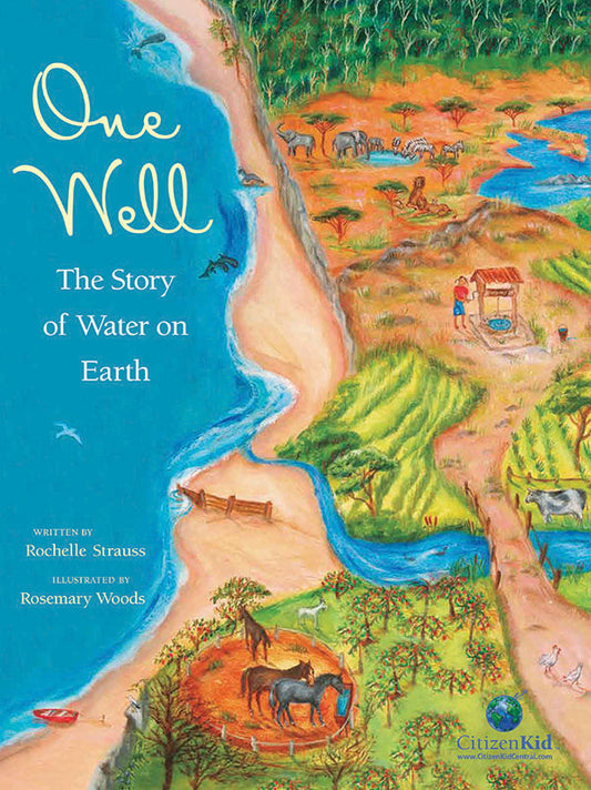 One Well -The Story of Water on Earth